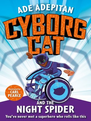 cover image of Cyborg Cat and the Night Spider